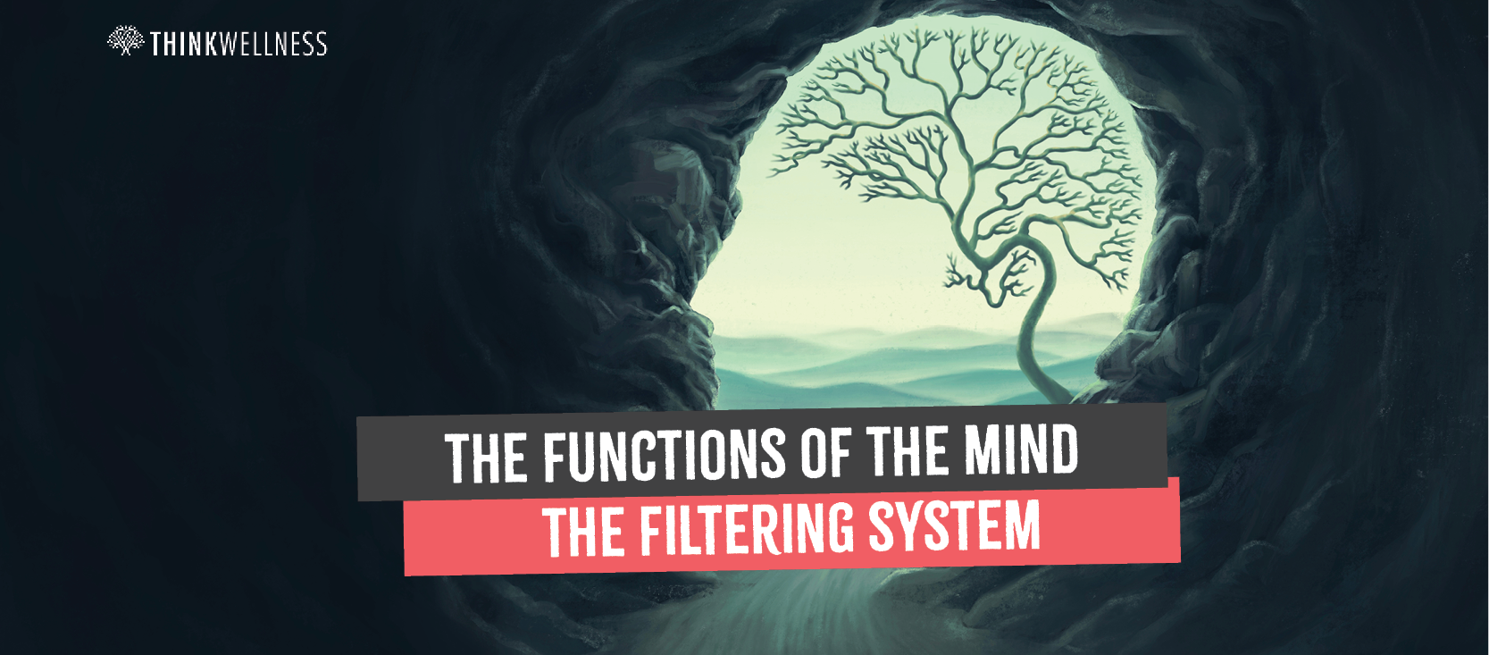 The functions of the mind by Think Wellness Academy
